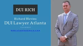 Richard Blevins DUI Lawyer Atlanta