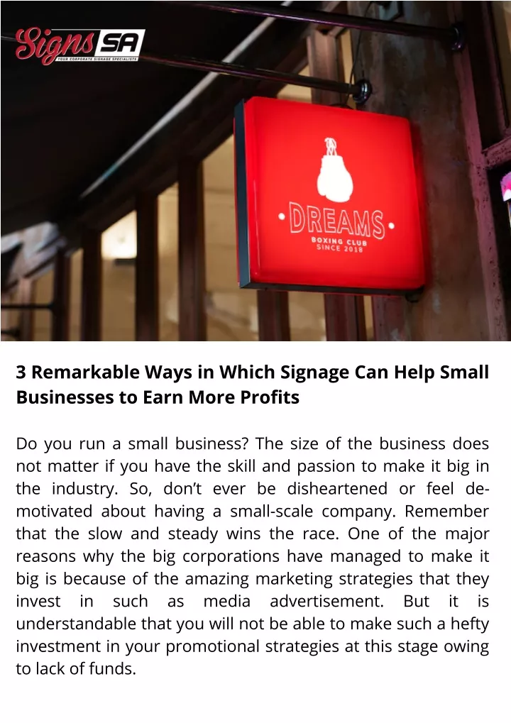3 remarkable ways in which signage can help small