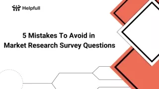 5 Mistakes To Avoid in  Market Research Survey Questions