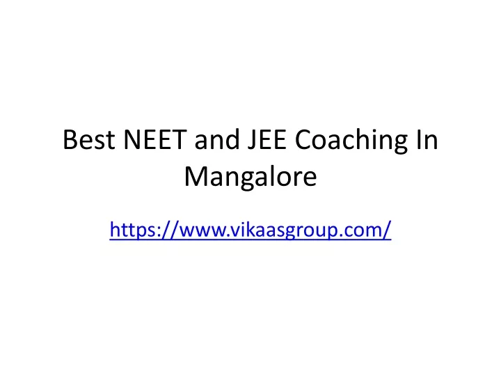 best neet and jee coaching in mangalore