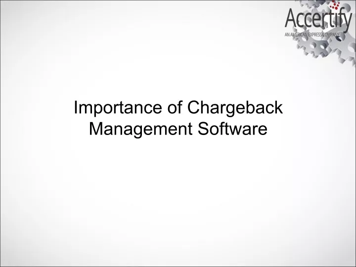 importance of chargeback management software