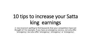 10 tips to increase your satta king earnings