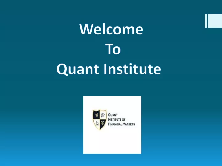 welcome to quant institute