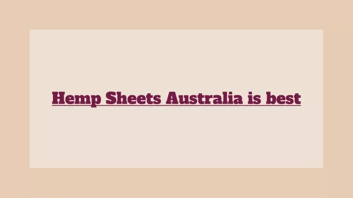 hemp sheets australia is best
