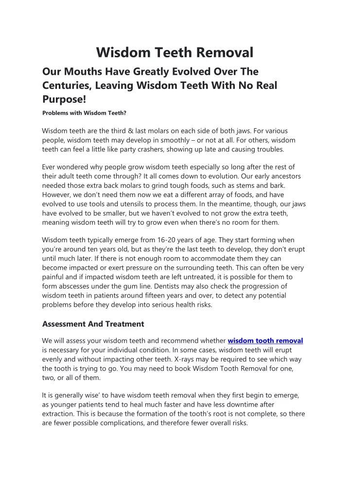 wisdom teeth removal our mouths have greatly