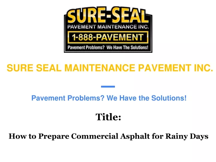 sure seal maintenance pavement inc