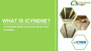 What Is Icynene Spray Foam Insulation?