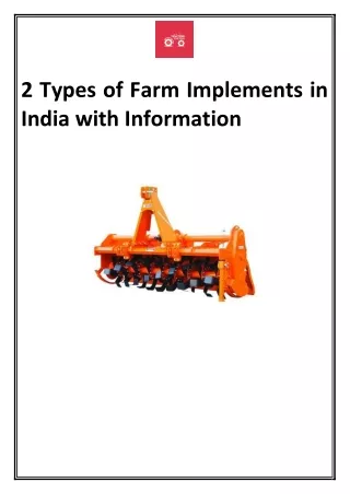2 Types of Farm Implements in India with Information