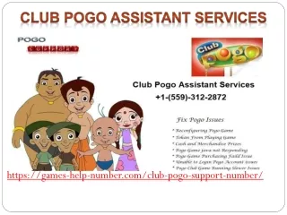 Club Pogo Assistant Services Help  1-(559)-312-2872 Remote Support