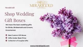 Online Store for Wedding Gift Boxes - MerakiGold