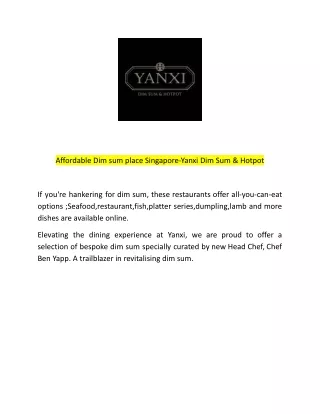 Affordable Dim sum place Singapore-Yanxi Dim Sum & Hotpot