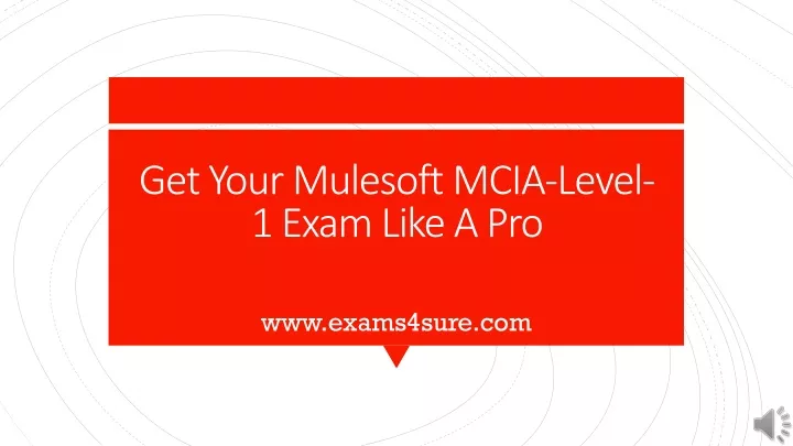 get your mulesoft mcia level 1 exam like a pro