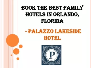 Best Family Hotels Orlando