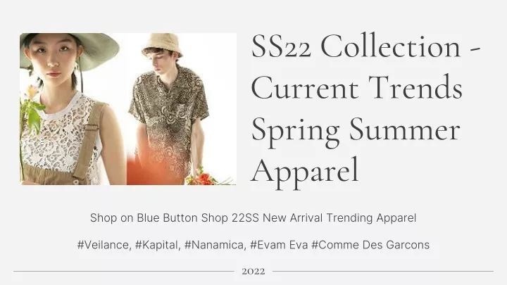 ss22 collection current trends spring summer apparel