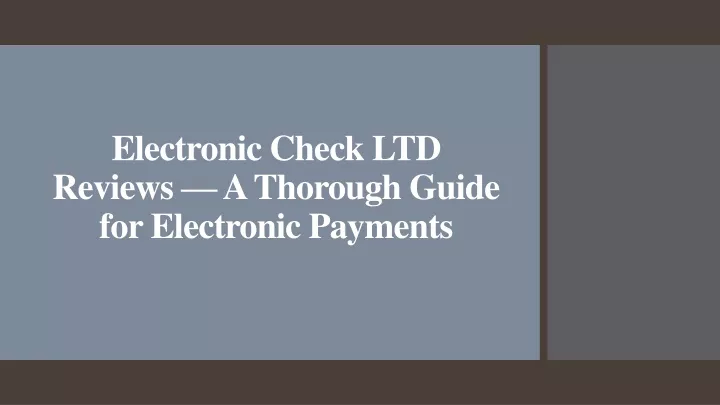 electronic check ltd reviews a thorough guide for electronic payments