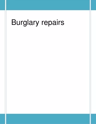 How find Burglary repairs