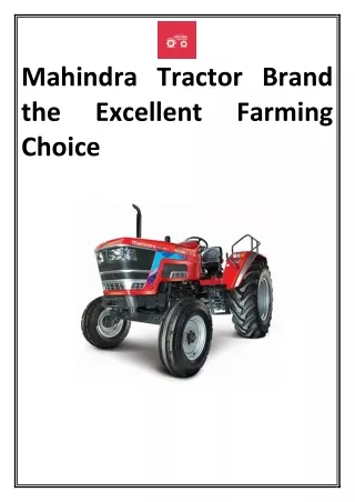 Mahindra Tractor Brand the Excellent Farming Choice