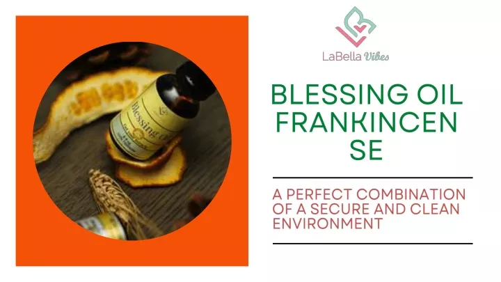 blessing oil frankincense