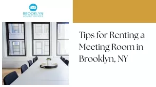 Tips for Renting a Meeting Room in Brooklyn, NY