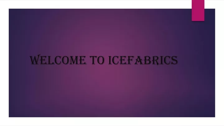 welcome to icefabrics