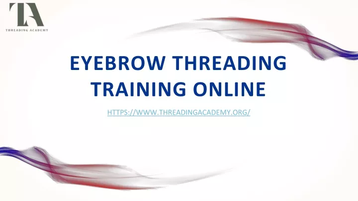 eyebrow threading training online