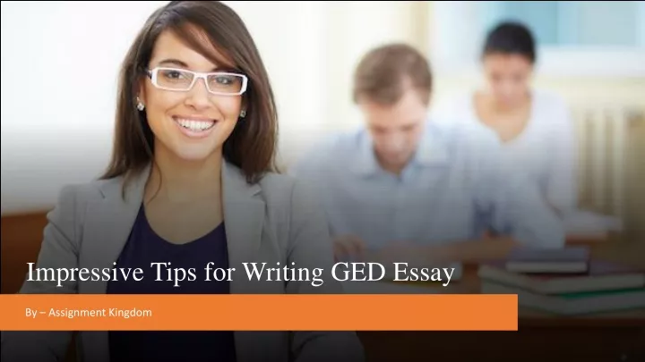 impressive tips for writing ged essay
