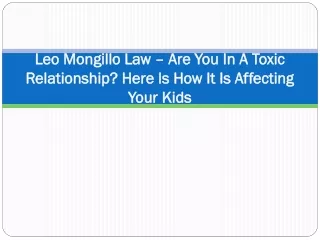 Leo Mongillo Law – Are You In A Toxic Relationship, Here Is How It Is Affecting Your Kids