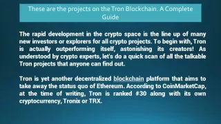 These are the projects on the Tron Blockchain. A Complete Guide