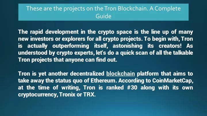 these are the projects on the tron blockchain