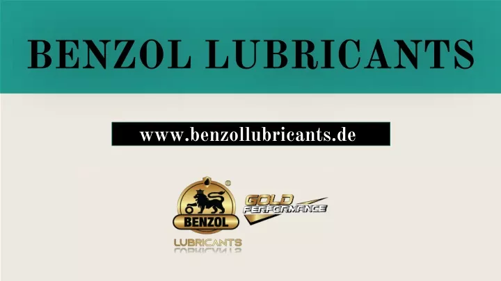 benzol lubricants