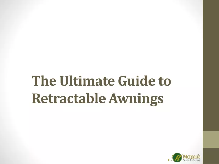 the ultimate guide to retractable awnings