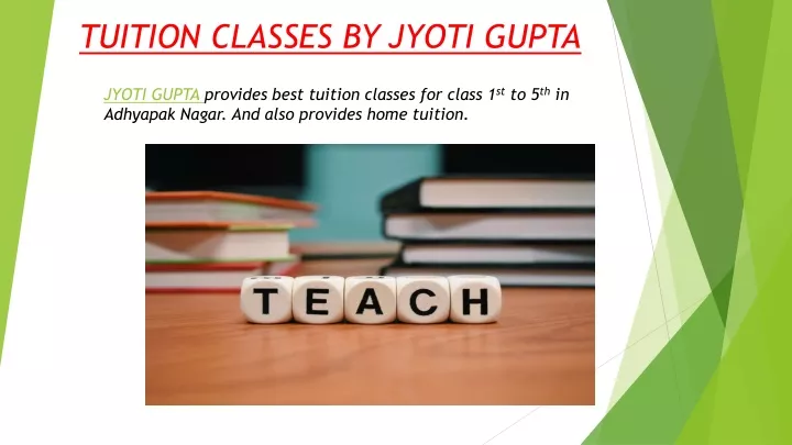 tuition classes by jyoti gupta