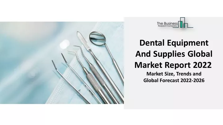 dental equipment and supplies global market