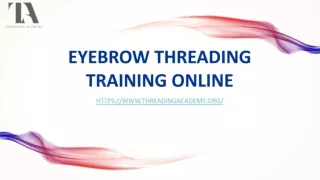 Eyebrow Threading Training Online