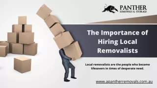 the importance of hiring local removalists