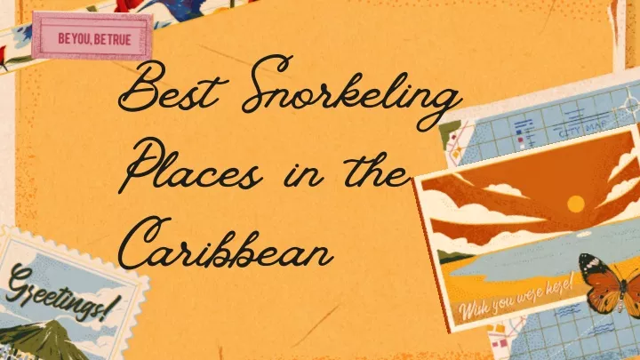 best snorkeling places in the caribbean