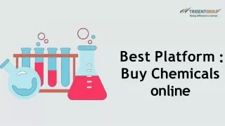 Best Platform to Buy Chemicals online - Tridentindia