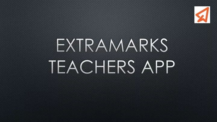 extramarks teachers app