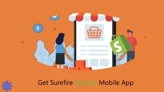 get surefire shopify mobile app