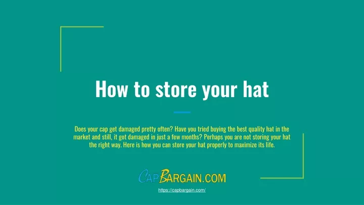 how to store your hat