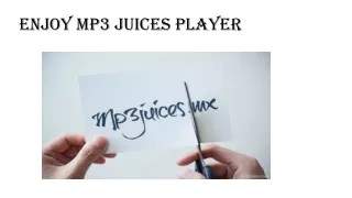 Enjoy  Mp3 juices player