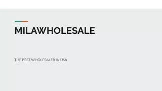 Wholesaler in USA | MILAWHOLESALE