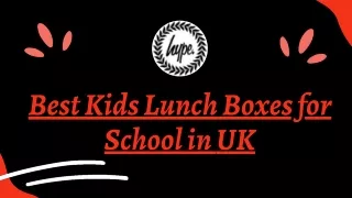 Best kids lunch boxes for school in Uk