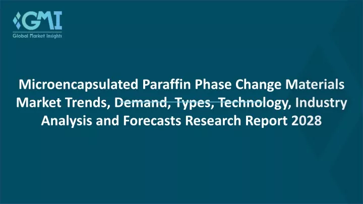 microencapsulated paraffin phase change materials