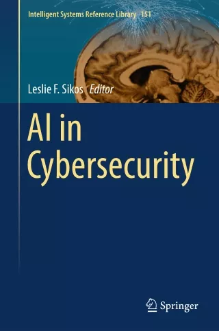 AI in Cybersecurity (Leslie F. Sikos (Editor)) (z-lib.org)