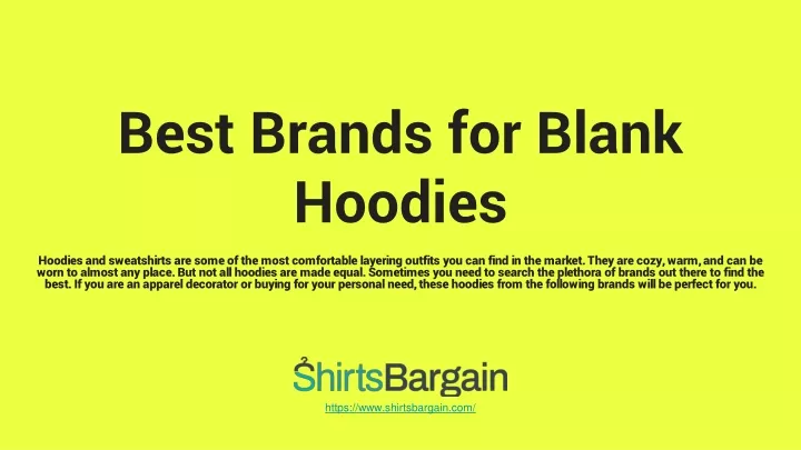 best brands for blank hoodies