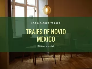 Trajes de novio mexico