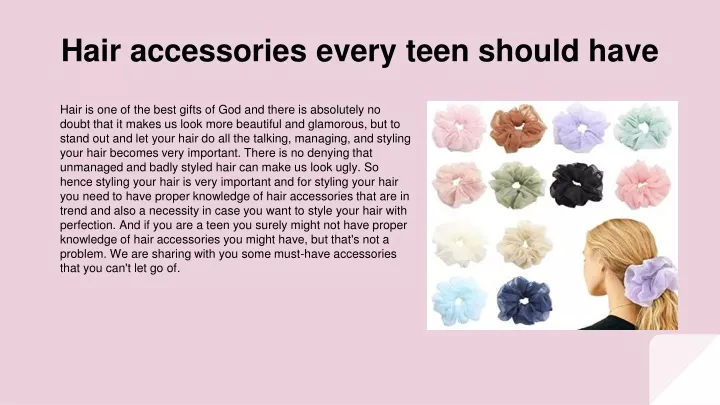 hair accessories every teen should have