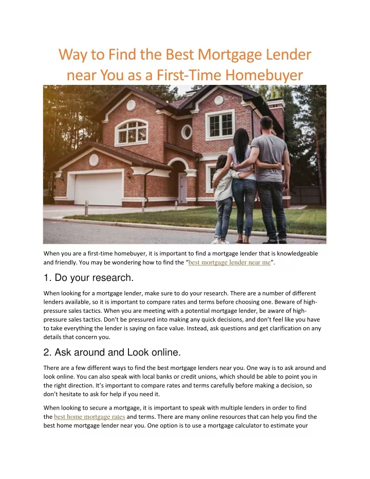 way to find the best mortgage lender near