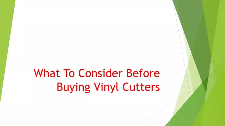 what to consider before buying vinyl cutters